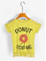 Donut stop me TShirt for girls